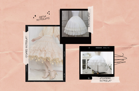 All Things about How to Choose the Most Suitable Lolita Petticoat