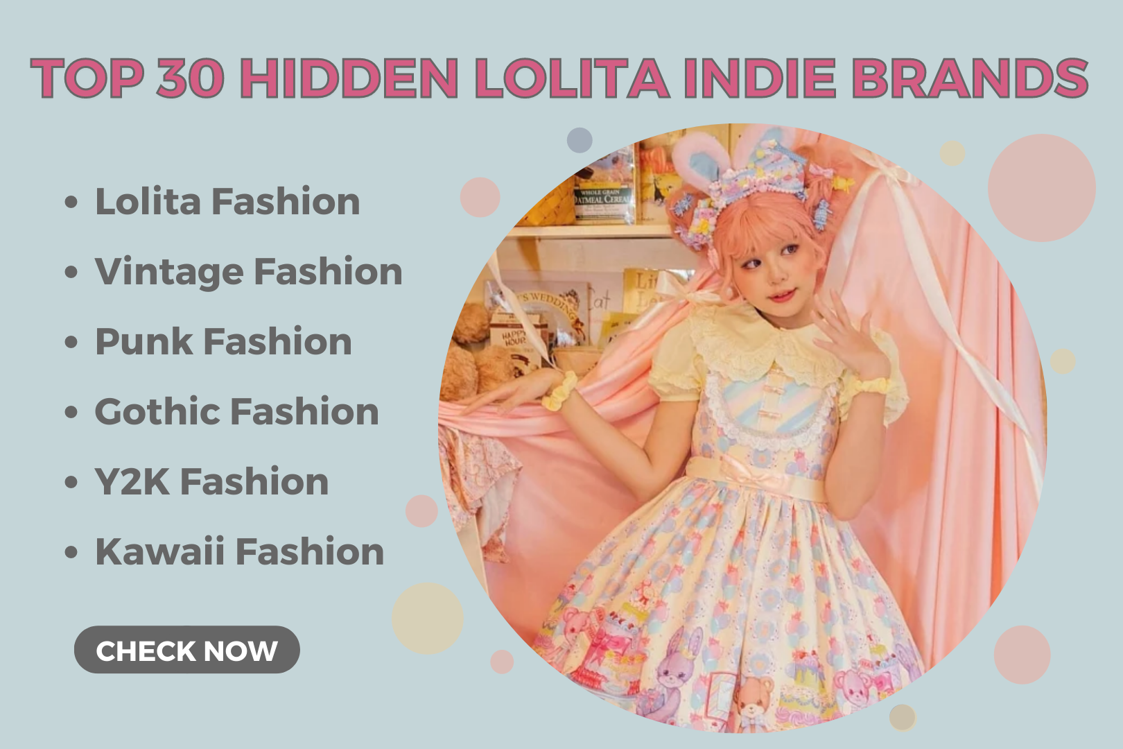 New to Lolita Fashion? Check this Lolita Fashion Glossary